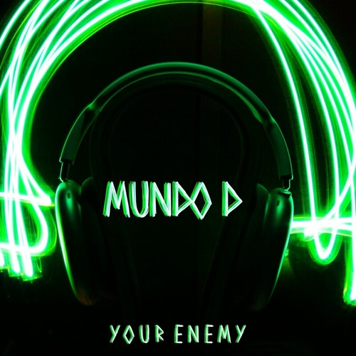 Mundo D - Your Enemy [NEIN2219]
